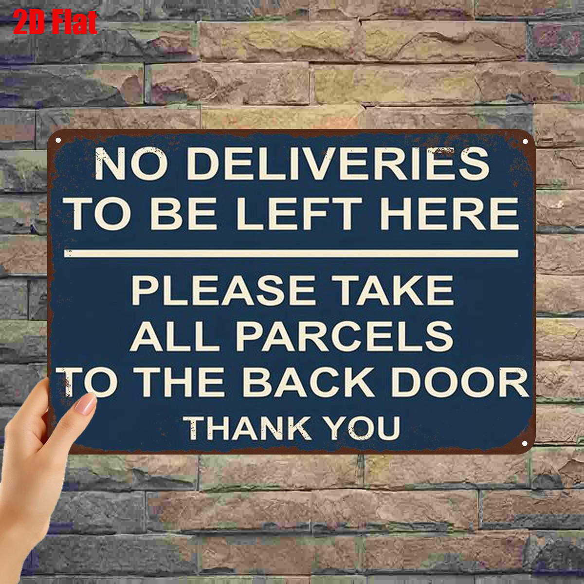 TEMU 2d Flat 1pc, "no Deliveries To Be Left Here - Please Take All To The Back Door" Metal Sign For Home Or Business Use 8×12 Inch