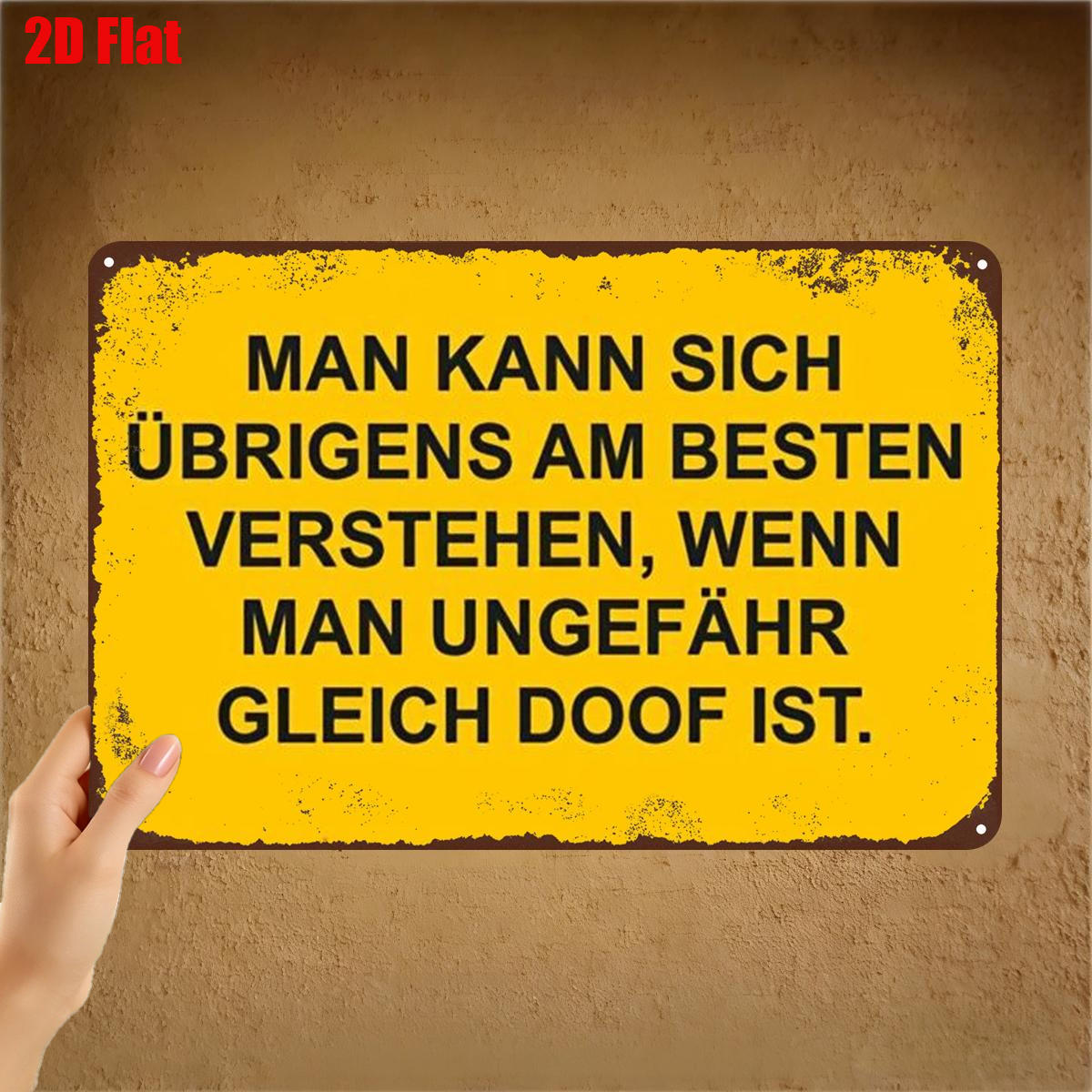 TEMU 2D Flach ., "Vintage Metallschild - 'Man versteht sich , wenn beide gleich sind' - Rustikale deutsche Zitat-Kunst 8X12 Zoll"
