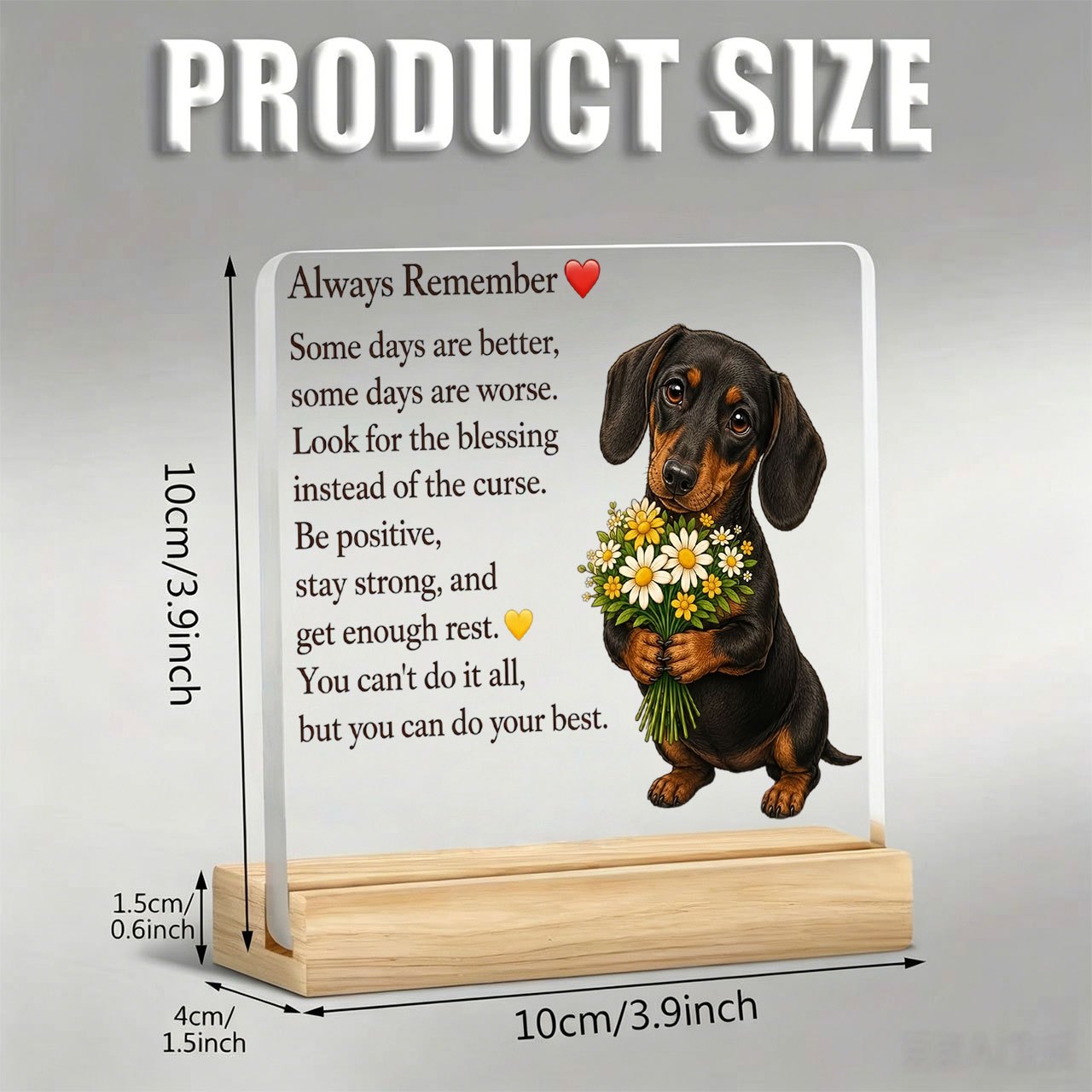 TEMU [2d Flat] 1pc Remember Dachshund Holding Bouquet Ornament With Inspirational Slogan, Acrylic Ornament With Wooden Base, Paperweight, Office Desk