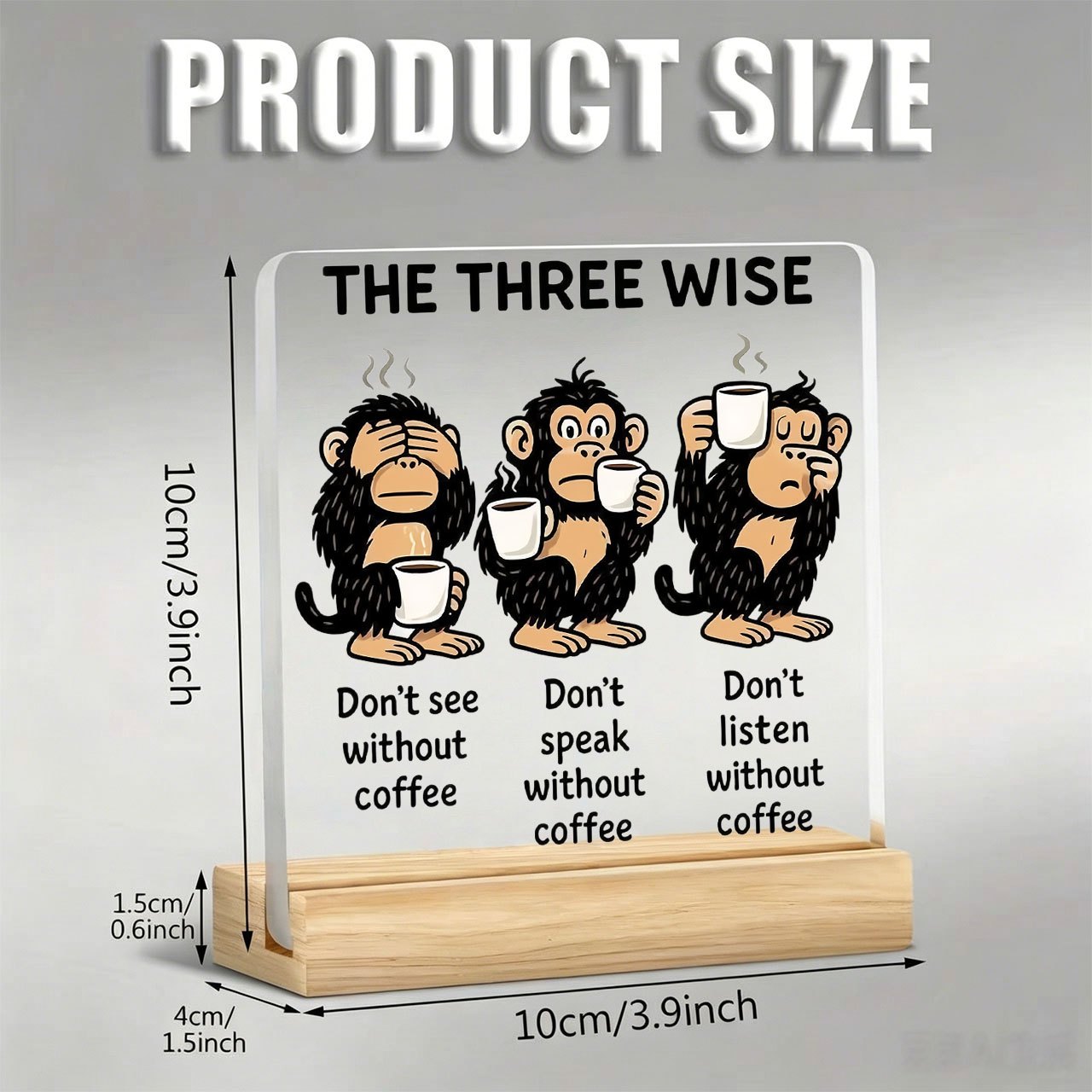 TEMU 2d Flat, 1pc 3 Monkeys "no Coffee No" Ornament, Warm And Inspirational Slogan, Acrylic Ornament, With Wooden Base, Paperweight, Office Desktop