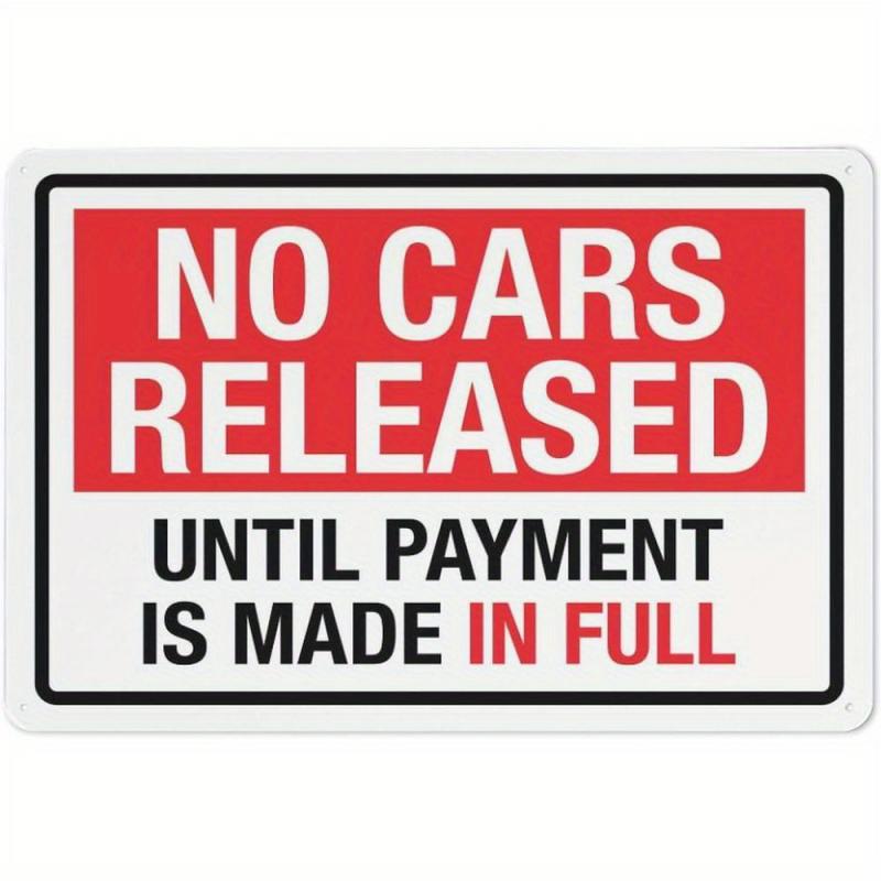TEMU 2d Flat, [2d Flat] Decorativesign, Plaque, No Cars Payment In 12x8 Inch Metal Sign Weather Resistant Durable Indoor Outdoor Use With Pre