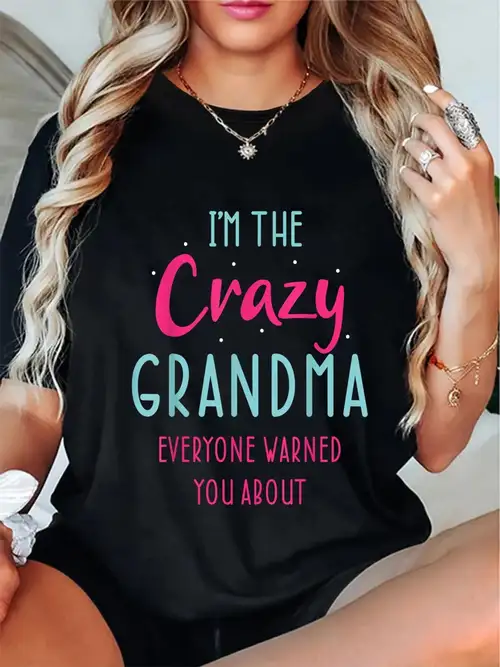 I'm The Crazy Grandma Funny Mothers Day T Shirt Tshirt I'm The Crazy Grandma Funny Mothers Day T Shirt Tshirt