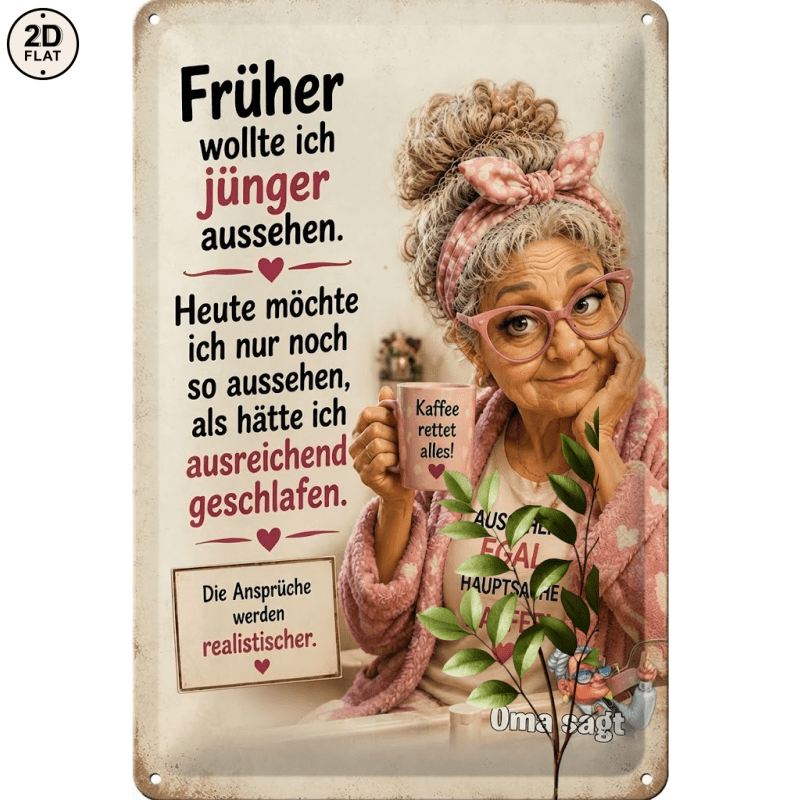 Image of 2d Flat - 【2d Flat】 2d Flat - [2d Flat] 1pc Metal Sign. Funny Grandma With Coffee Mug Getting Older German Humor Metal Tin Sign Decor Perfect For Home, Office, Bar, Outdoor Decor 20x30cm 2d Flat