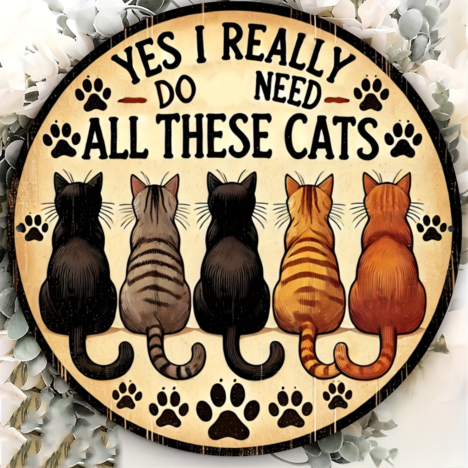 TEMU 2d Flat, 1pc Retro "i Really Do Need All Cats" Metal Wall Sign - Rustic Iron Art With 5 Sitting Cats, Hanging Wall Decor Suitable For Bar,, -
