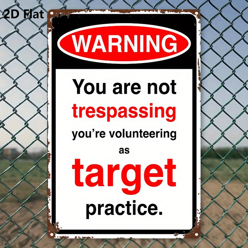 TEMU 2d Flat - 1pc Of For Bar Warning: You Are Not Trespassing, You Are Participating In Practice - Metal Sign For Wall Hanging, Iron Plaque, Retro