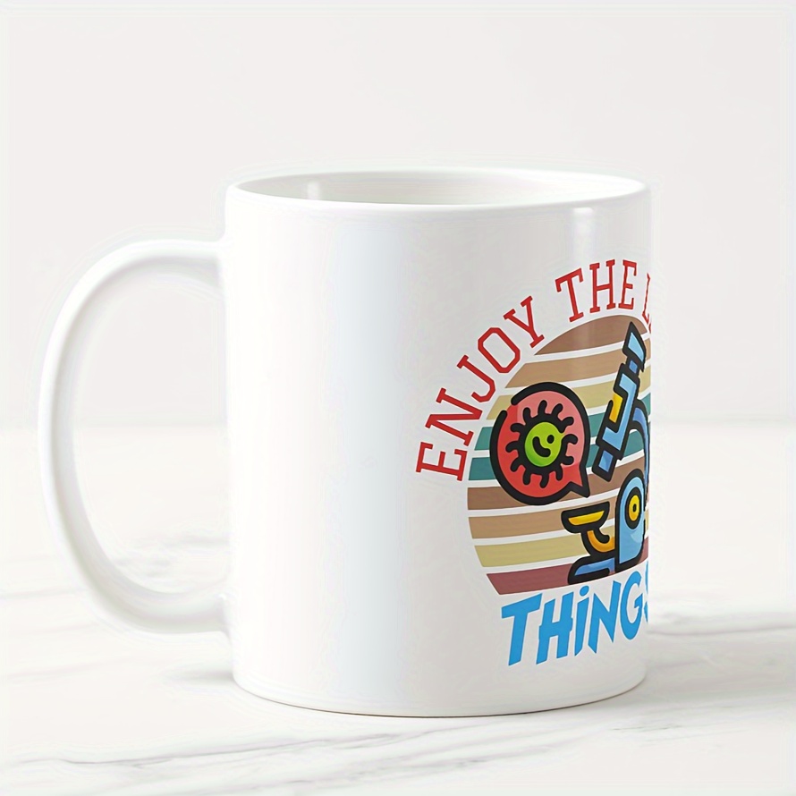 Interesting Coffee Mug Enjoy Little Things Lab Life Coffee - Temu