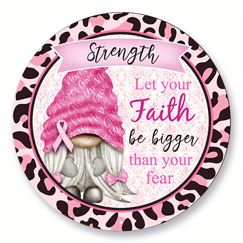 

1pc 8x8inch Aluminum Metal Sign, Let Your Faith Be Bigger Than Your Fear Sign, Breast Cancer Awareness Sign, Awareness Ribbon Sign, Wreath Sign, Craft Embellishment