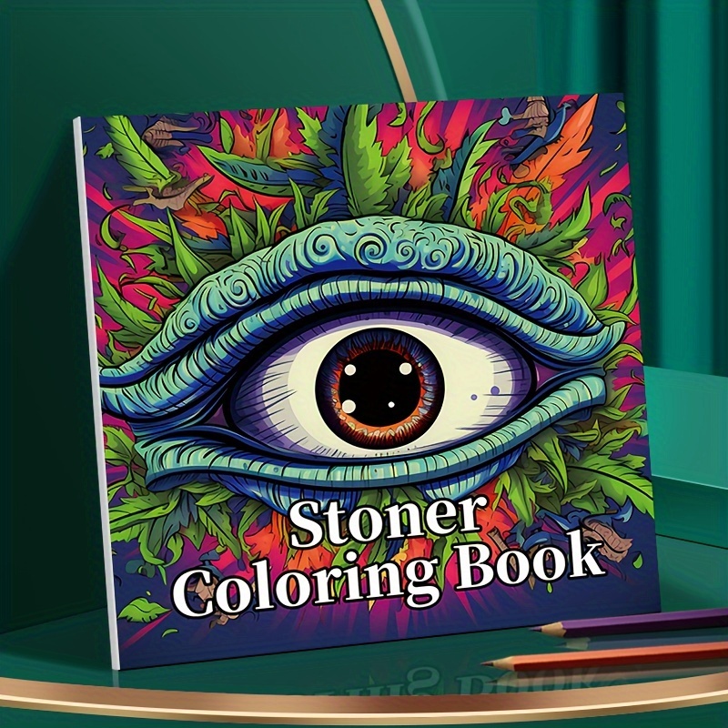 Villain Stoner Coloring Book: Trippy Psychedelic Stoner Coloring