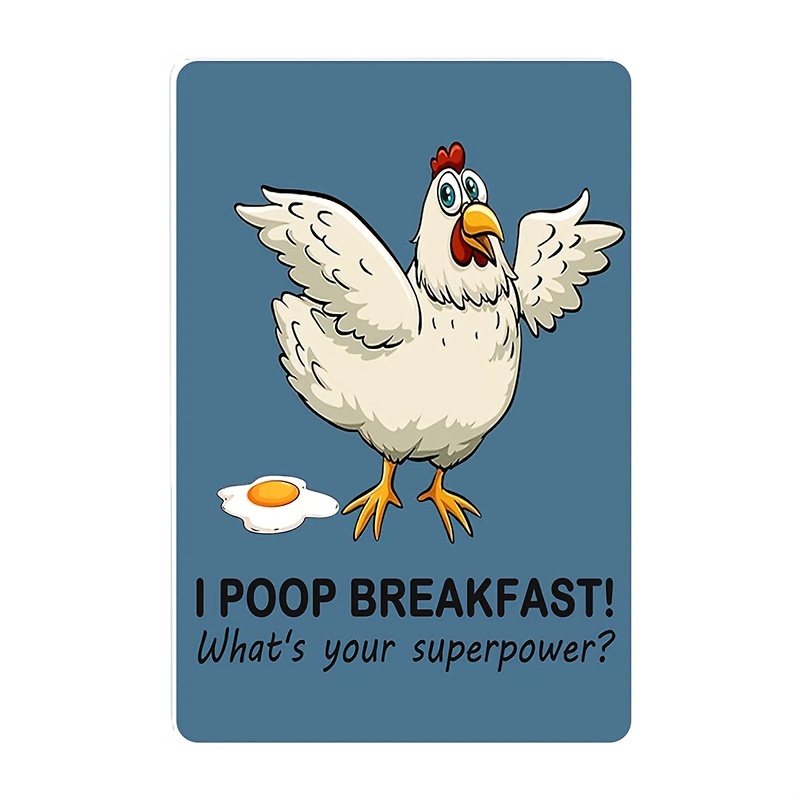 I Poop Breakfast Funny Chicken Gifts Coop Decor 12 8