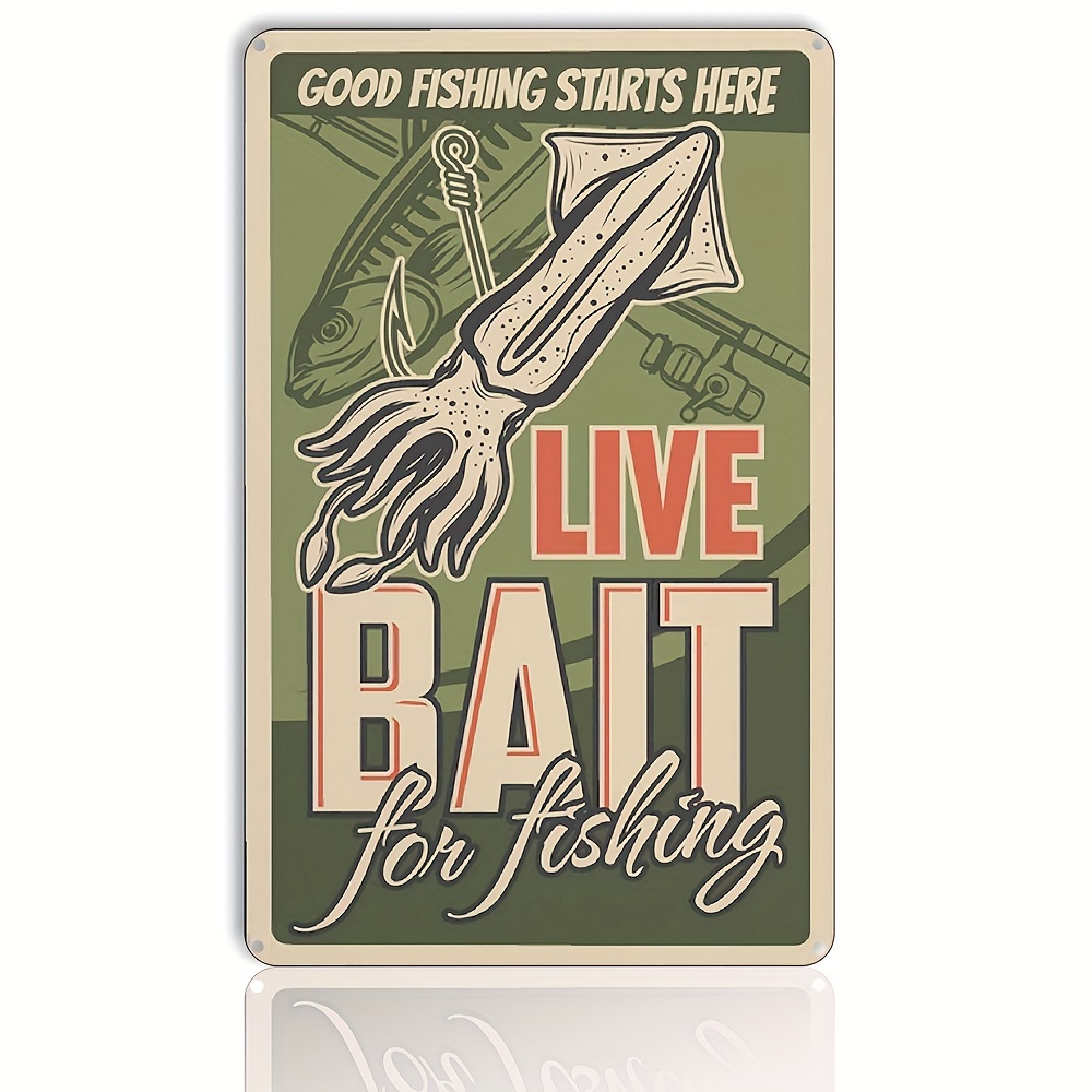 Funny Fishing Metal Poster 'good Things Come Bait' Aluminum - Temu