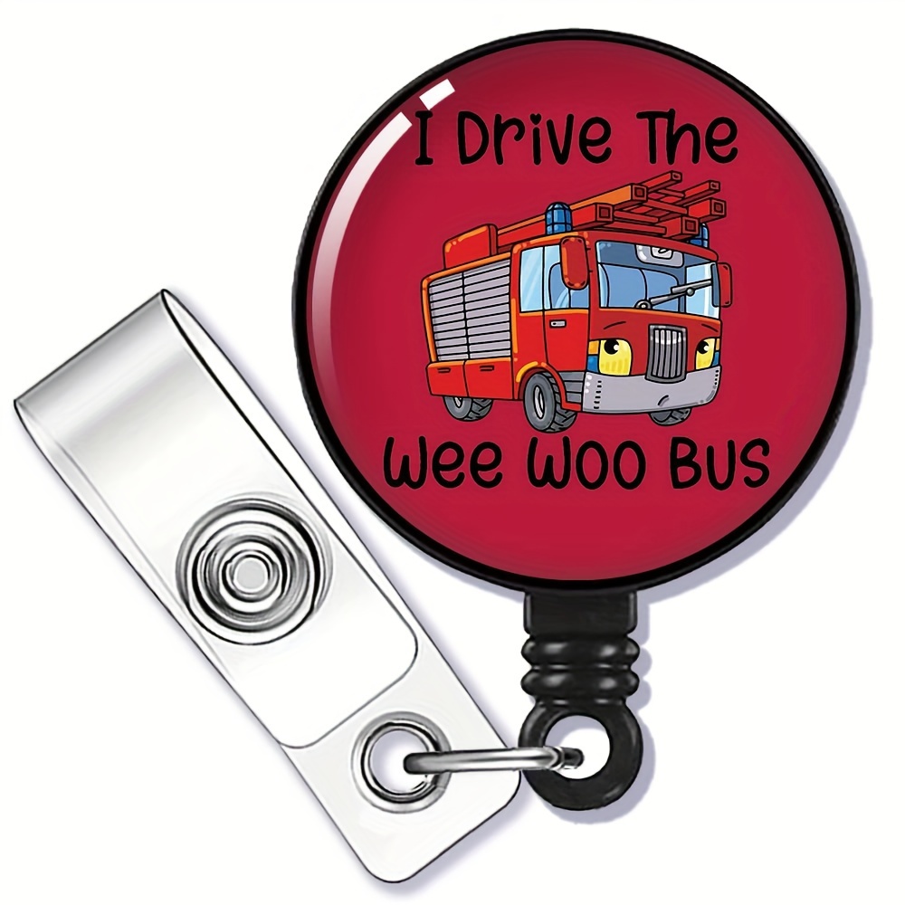 1pc I Drive The Wee Woo Bus Nurse Badge Holder Badge Reel With Clip, Medical Work Office Doctor Nurse Name ID Tag Card, Birthday Christmas Gift For