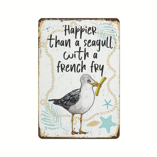 1pc metal sign seagull with french fry great lake house and beach house decor coastal funny wall art bird animal nautical prints and gift idea indoor or outdoor durable rustic metal sign 8x12 inches