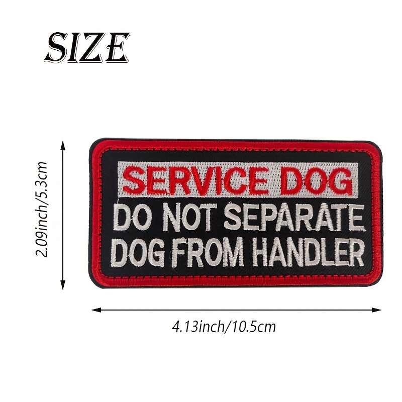 Service Dog Patch - Do Not Separate Dog From Handler Patch