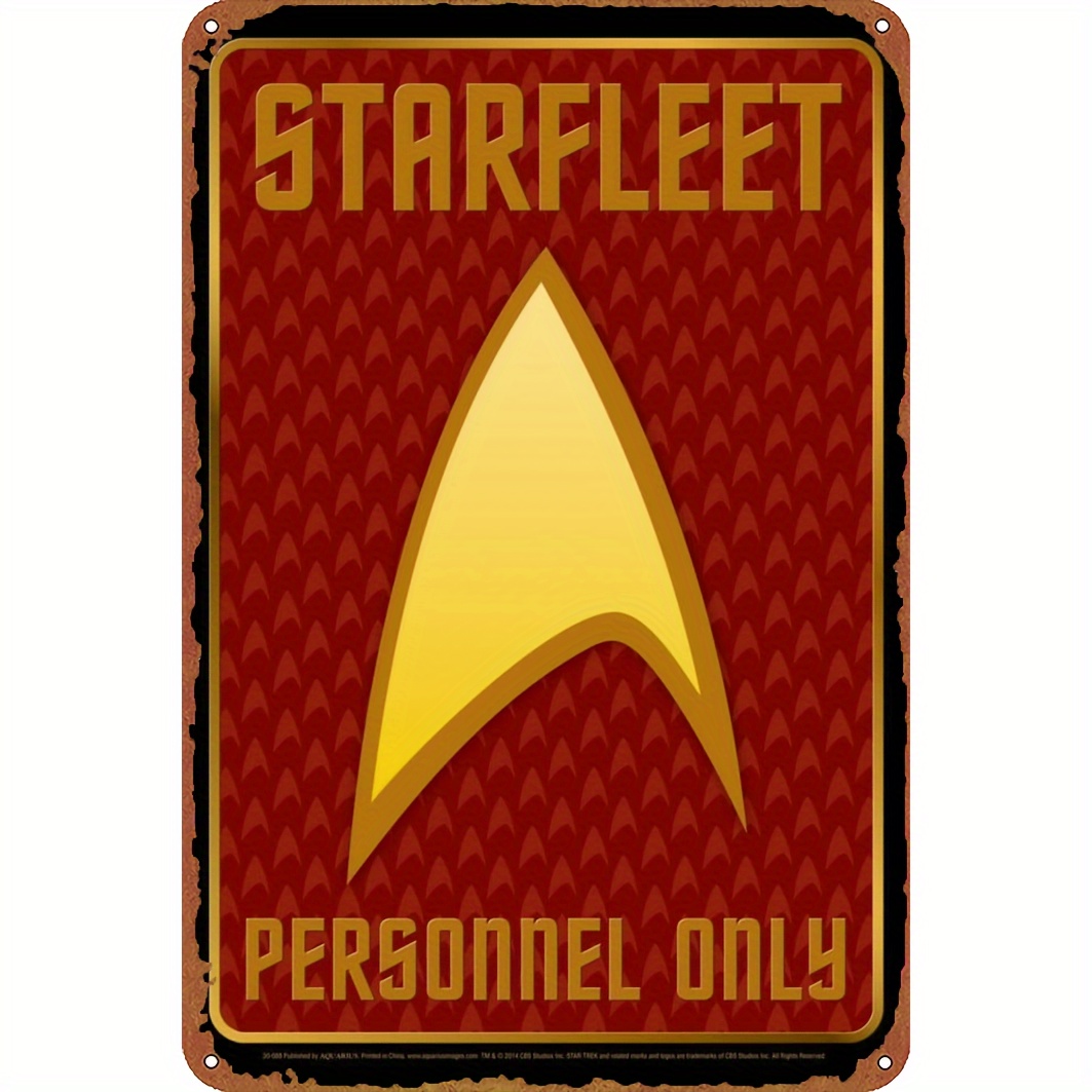 

1pc, Vintage Starfleet Aluminum Tin Sign (8"x12"/20cm*30cm), Retro Style Sci-fi Decor, Wall Art For Bar, Cafe, Kitchen, Farmhouse, And Garden, "personnel Only" Themed Metal Plaque