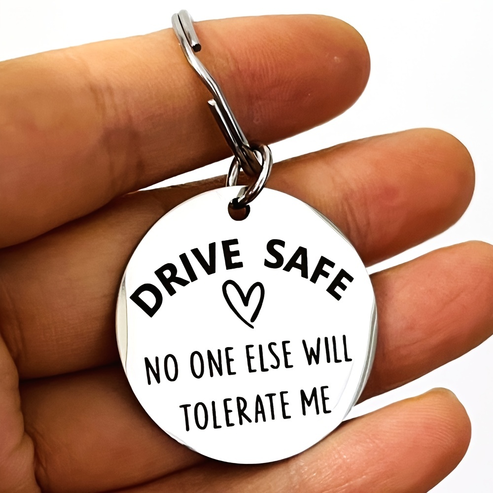 Drive safe keychain sale for boyfriend