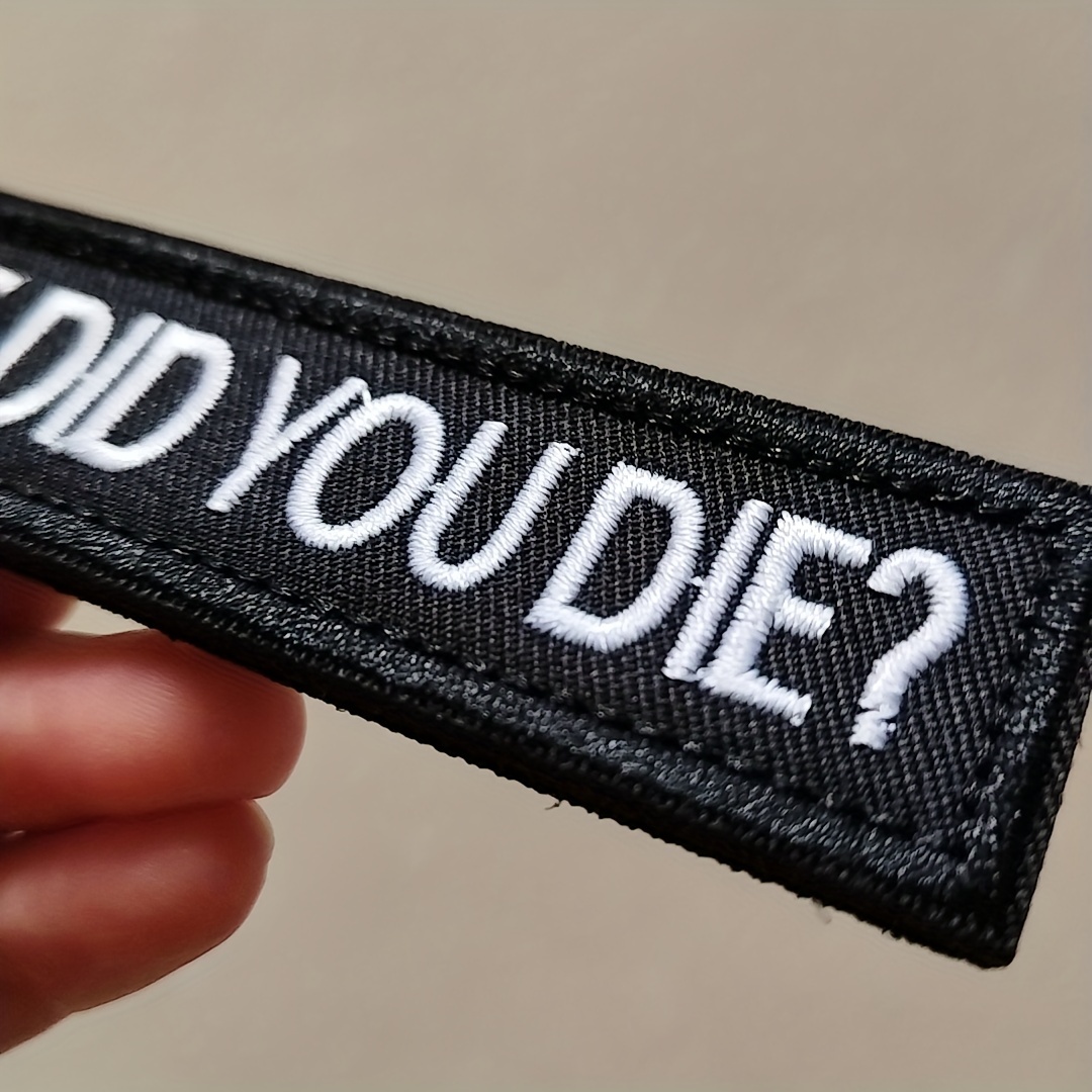 Ebateck Funny Morale Patch, Tactical Patches Embroide with Keychain,  Hook&Loop (But Did You Die 2Pack) - Funny Morale Patch, Tactical Patches  Embroide with Keychain, Hook&Loop (But Did You Die 2Pack) . shop