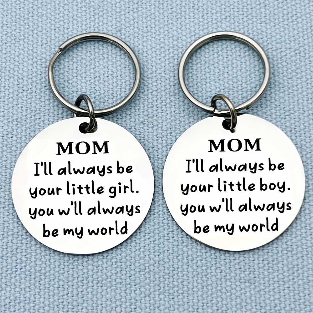 A Sweet And Meaningful Gift For Mom: I'll Always Be Your Little Girl (boy) Key  Chain - Temu