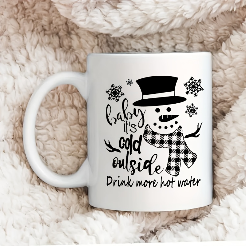 Christmas Gift Coffee Mug It's Cold Outside Baby Mug - Temu