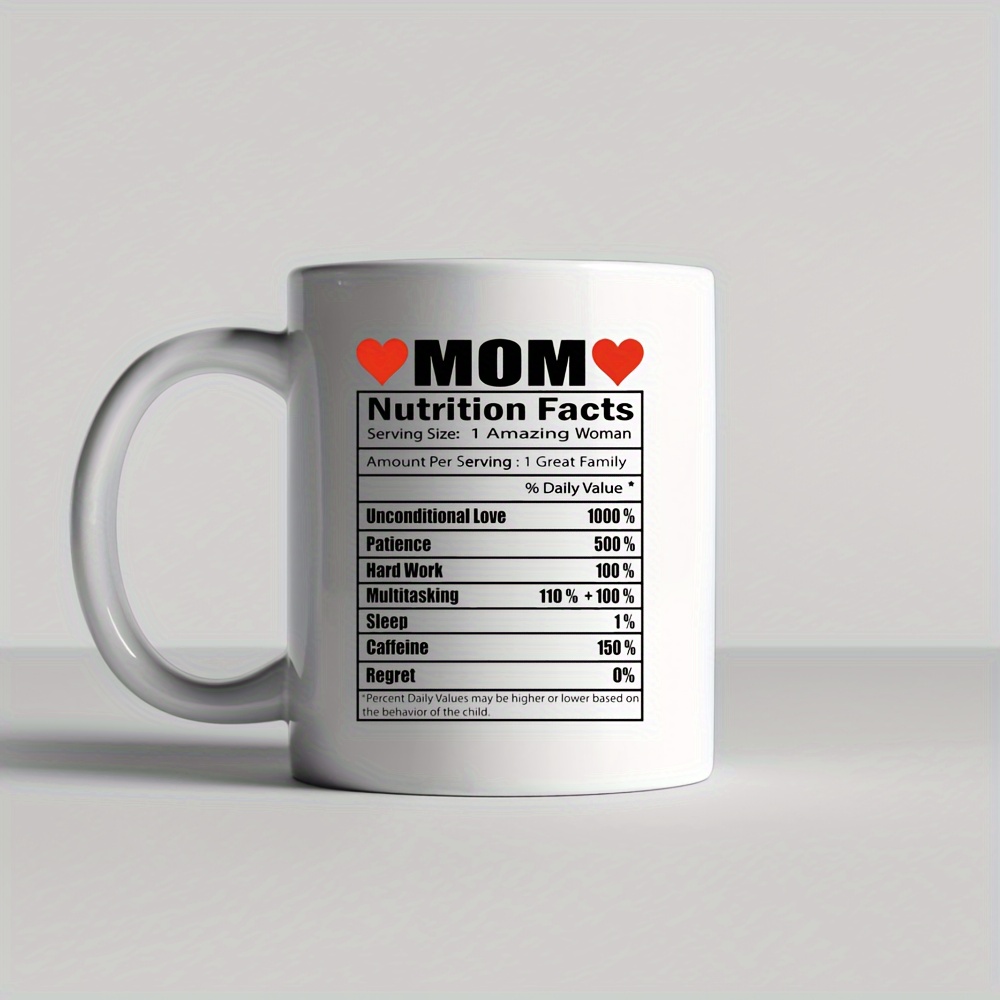Mom Coffee Mug Mom Nutritional Facts Mugs for Mom from Daughter
