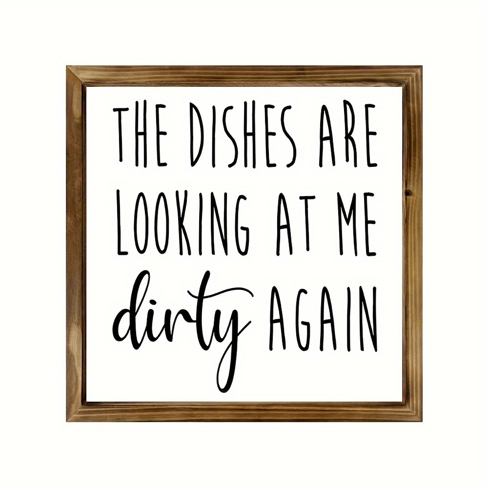 TEMU 2d Flat, 1pc Funny "the Dishes Are Dirty Again" Kitchen Sign - 8x8 Inch Farmhouse Wall & Counter Decor With Black Lettering On White Background,