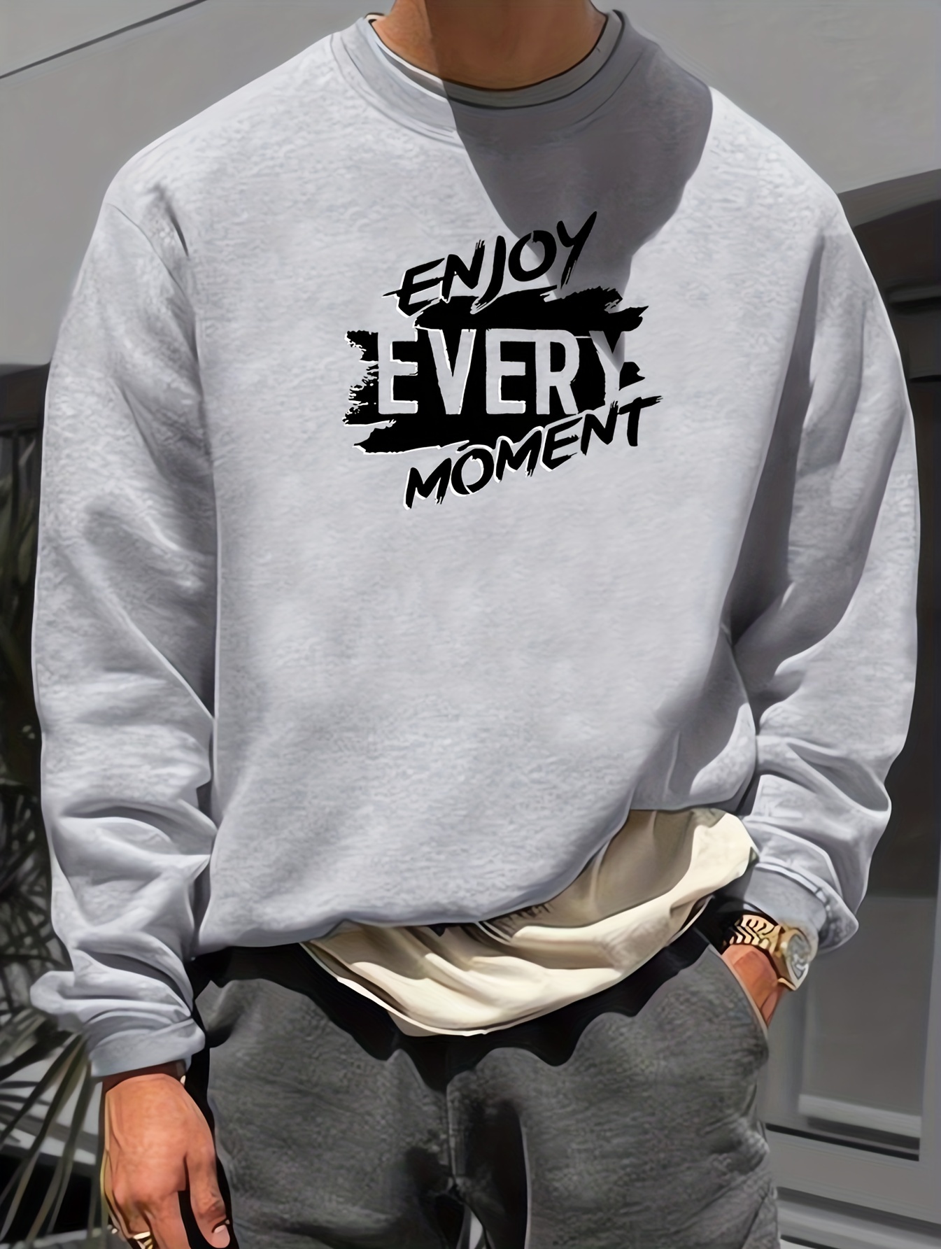 Enjoy Every Moment Print Trendy Sweatshirt Mens Casual Graphic