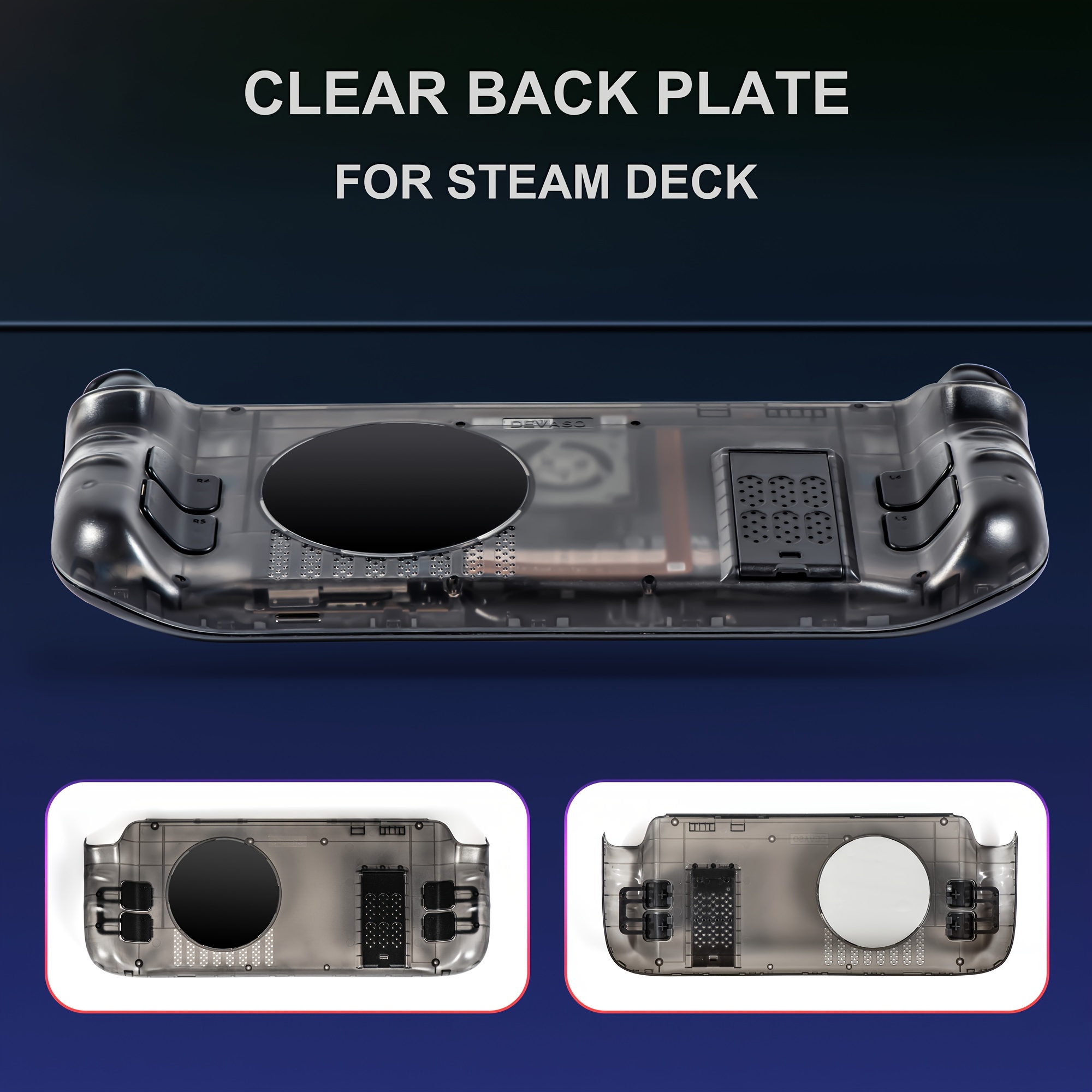 Transparent Back Plate for Steam Deck