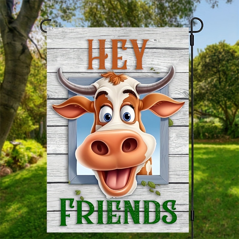 

1pc, Hey Friends Garden Flag, Cow Funny Farm Flag Sign, Waterproof Double Sided Flag, Home Decor, Outdoor Decor, Yard Decor, Garden Decorations, Lawn Decor, Patio Decor