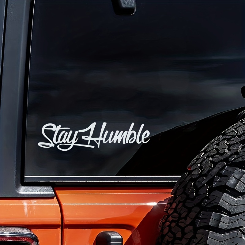 Cool Car Stickers Stay Humble Letter Graphic Creative - Temu