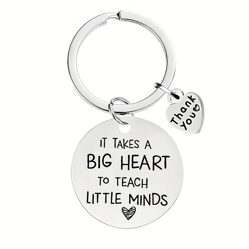 

1pc It Take A Big Heart Teacher's Day Gift, Stainless Steel Keychain Thank You Gift