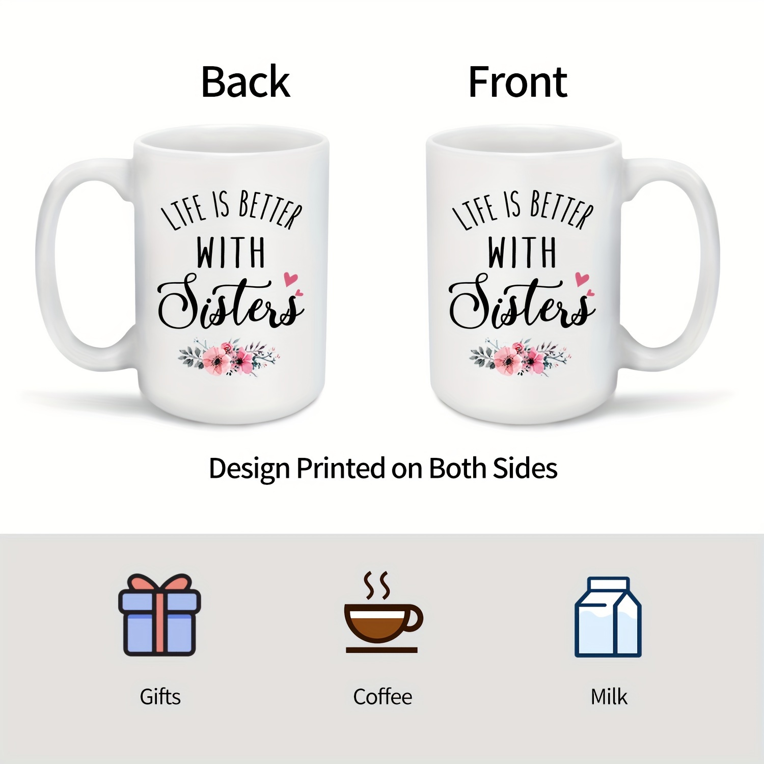 Large Coffee Mug Sister Sister Gift Sister Life Better Temu