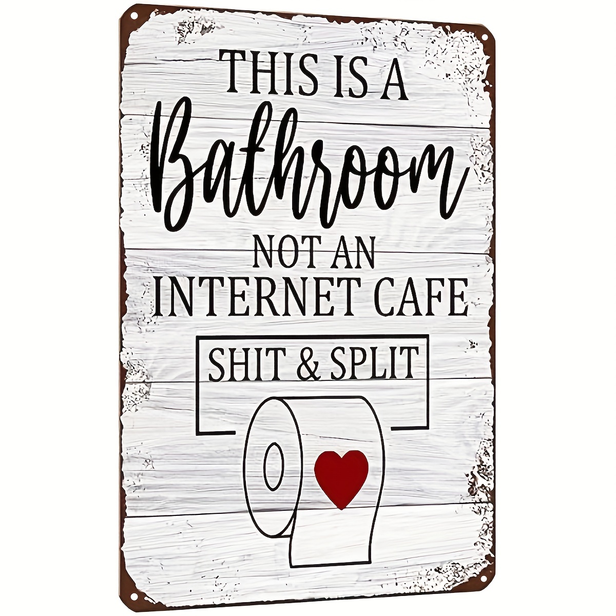 

1pc Funny Sarcastic Metal Tin Sign Bathroom Decor Wall Decor Signs This Is Bathroom Not An Internet 12x8 Inch