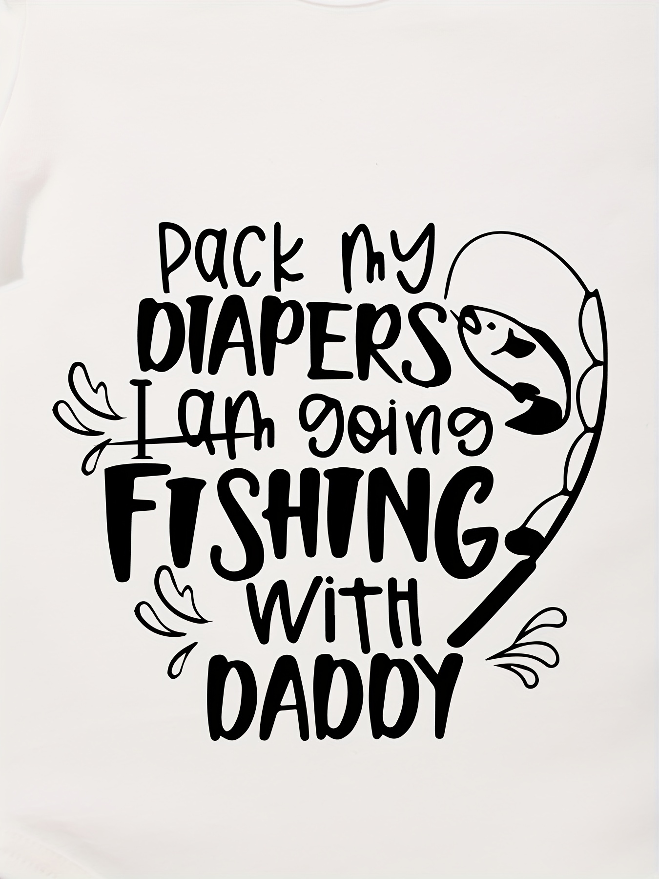 Pack My Diapers Im Going Fishing Svg 
