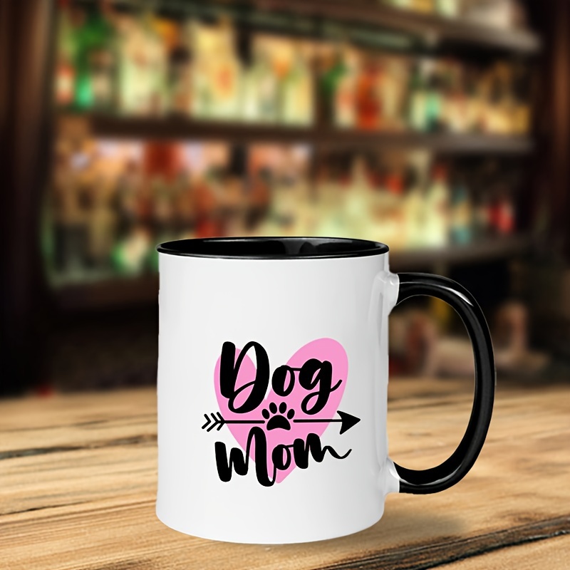 ThisWear Dog Gifts for Women Dog Mom Dog Gift Dog Themed Gifts Best Dog Mom  Mug Happy Mothers Day Gift Dog Coffee Mug 11 ounce Coffee Mug Dog Mom 