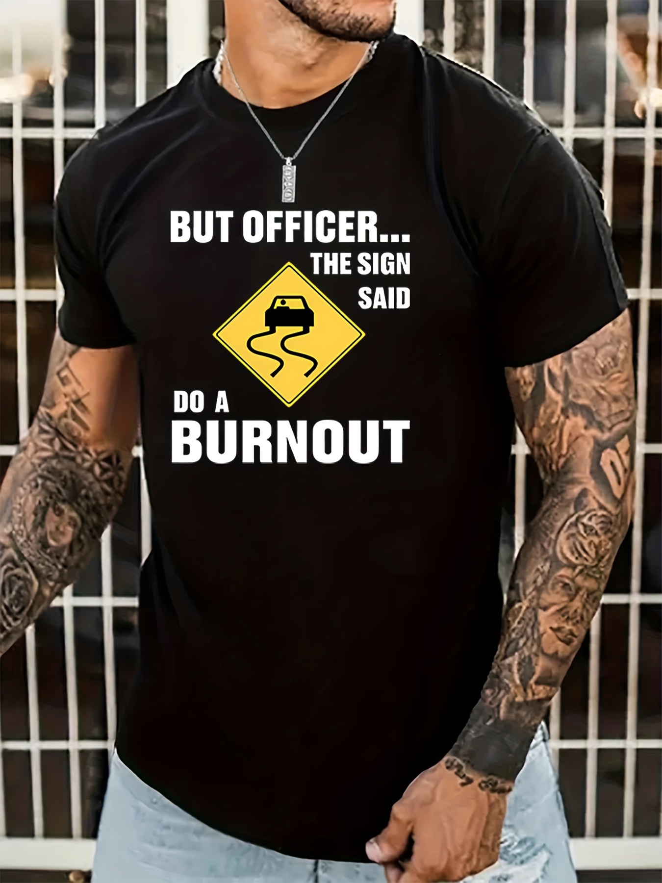 but officer the sign said do a burnout' Men's T-Shirt