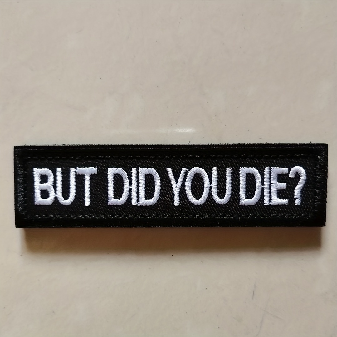 Did You Die Morale Tactical Patch