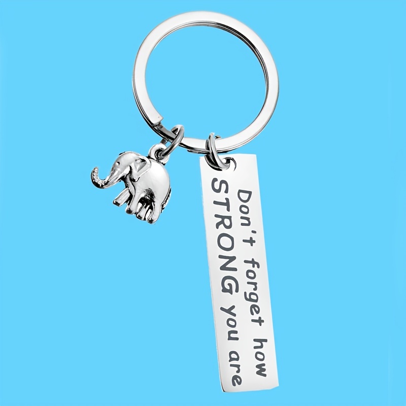 Stainless Steel Elephant Keychains Don't Forget How Strong - Temu