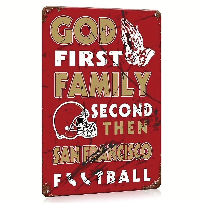 San Francisco 49ers NFL Personalized God First Family Second