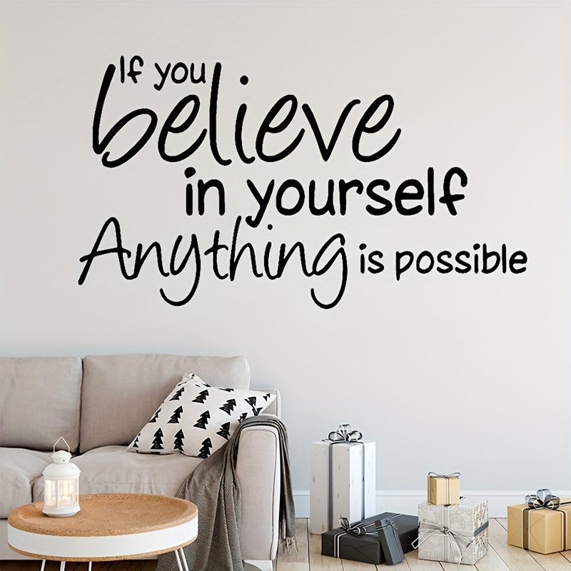 

1p Inspirational Quotes Wall Sticker, If You Believe In Yourself Anything Is Possible, Self-adhesive Wall Stickers, Bedroom Entryway Living Room Porch Home Decoration Wall Stickers, Wall Decor Decals