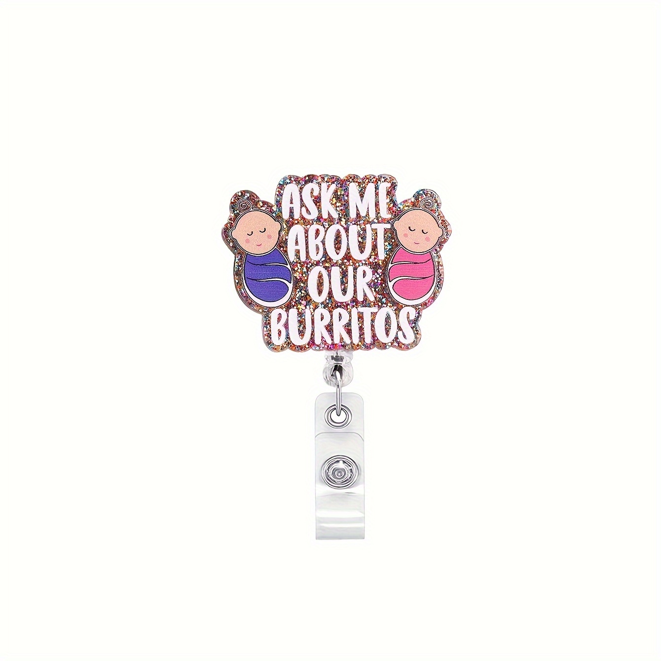 ERHACHAIJIA Ask Me About Our Burritos Blue Glitter Badge Reel with Clip,  Funny Baby ID Card