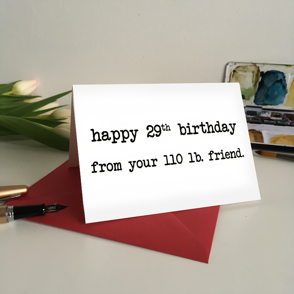 Happy 29th Birthday Friend Sarcastic Birthday Card Snarky - Temu