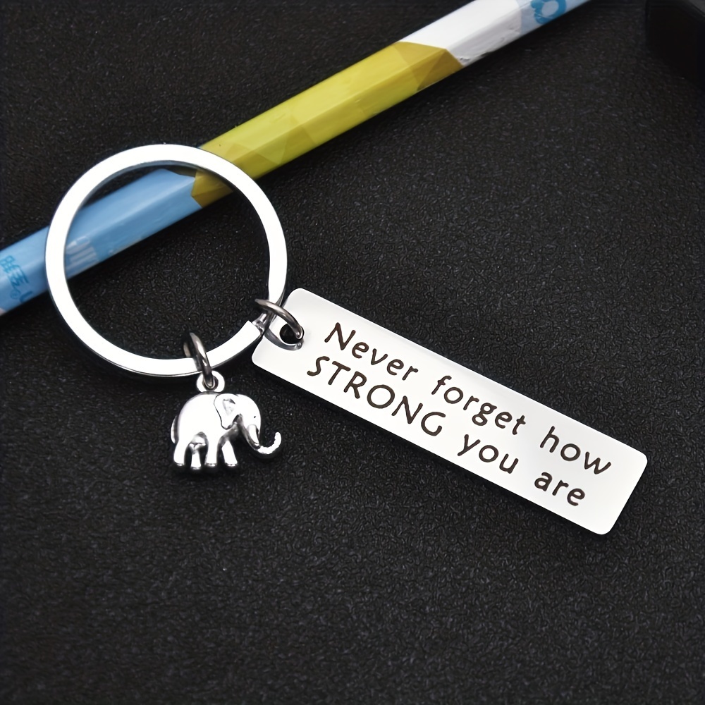 Inspirational Keychain Never Forget How Strong You Are - Temu