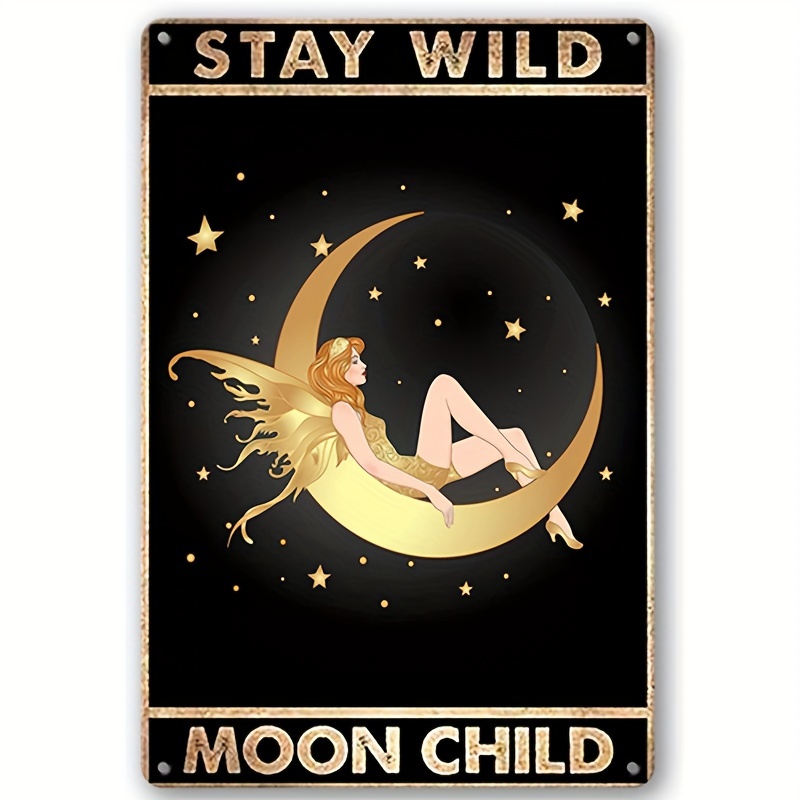 LOVEJIA Stay Wild Moon Sign Metal Tin Signs Vintage Women Art Poster Plaque  Home Wall Decor Bar Retro Bedroom Man Cave Decor 8x12 Inches