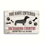 1pc you have entered dachshund country caution vintage metal tin sign vintage plaque decor hanging plaque wall room home restaurant bar cafe door courtyard decor