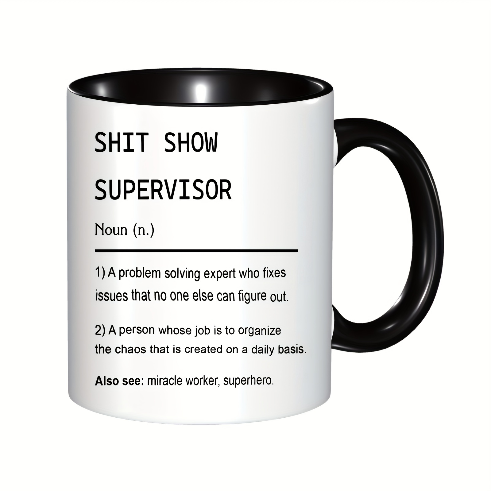 Shit Show Supervisor Personalized Accent Mug Boss Coffee Cup - Temu