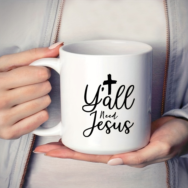 All I Need Today is Jesus and Coffee Christian Mug, Jesus Coffee Mugs -  Christ Follower Life