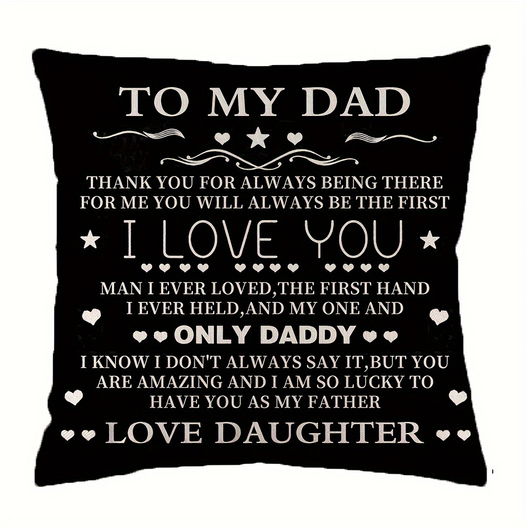 

1pc Gifts For Dad, I Love You To My Dad, Throw Pillow Covers, Anniversary Birthday, Case Cover Chair Couch Decorative Short plush decor 18x18 inch