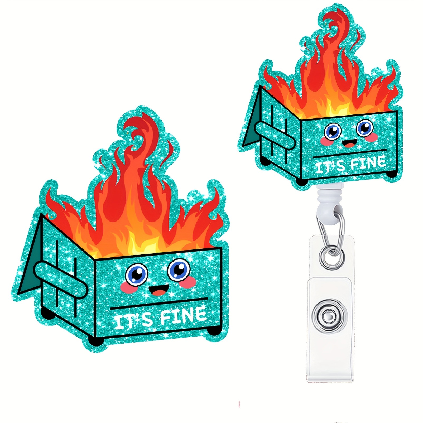 1pc Retractable Nurse Badge Reels It's Fine I'm Fine Everything Retractable  ID Clip For Nurse Name Tag Card Cute Cute Funny Fire Dumpster Badge Holder