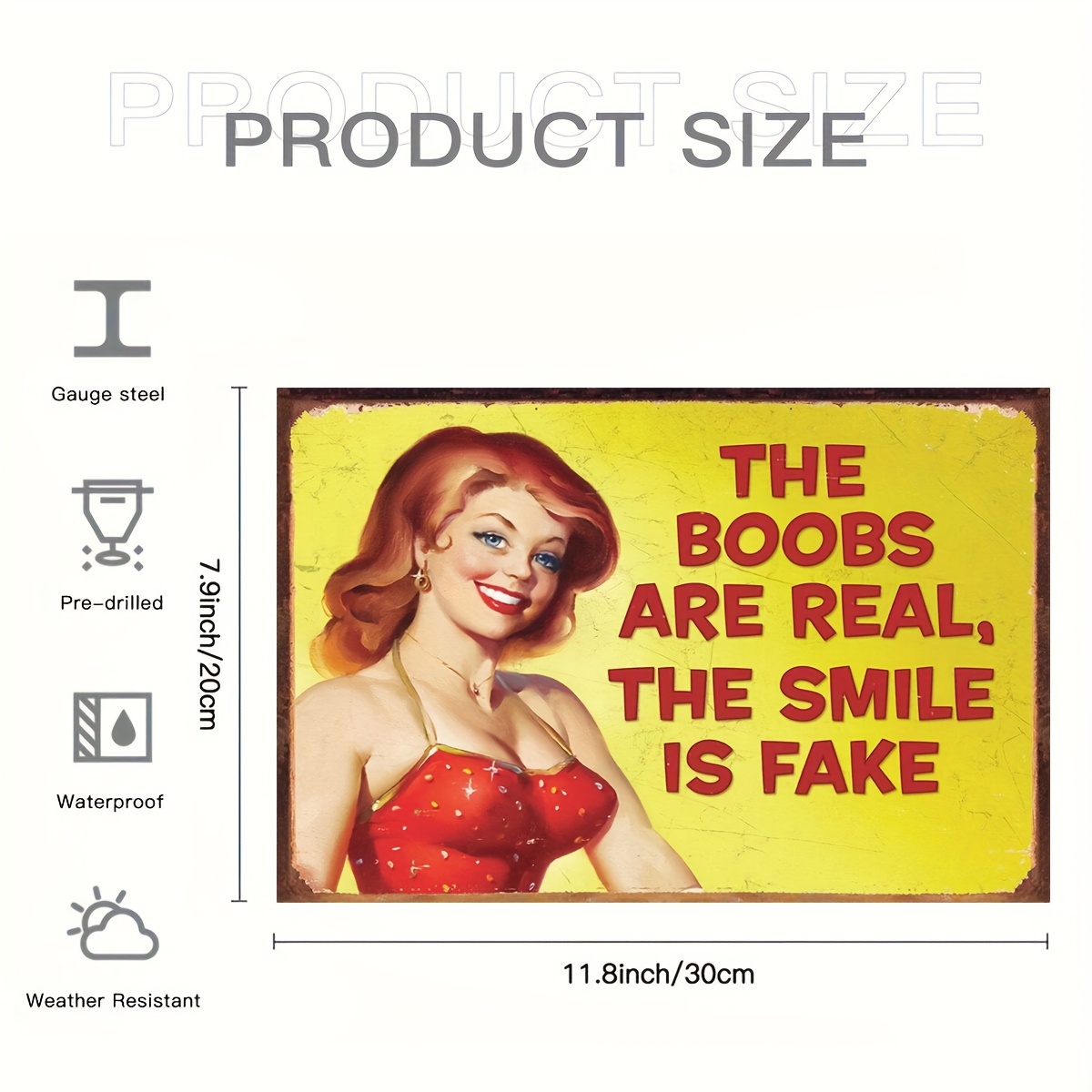 Vintage Tin Sign Boobs Are Real The Smile Is Fake Metal Sign Retro Vintage  Office Bath Garage Man Cave Decor Easter Day Thanksgiving Day Christmas Day