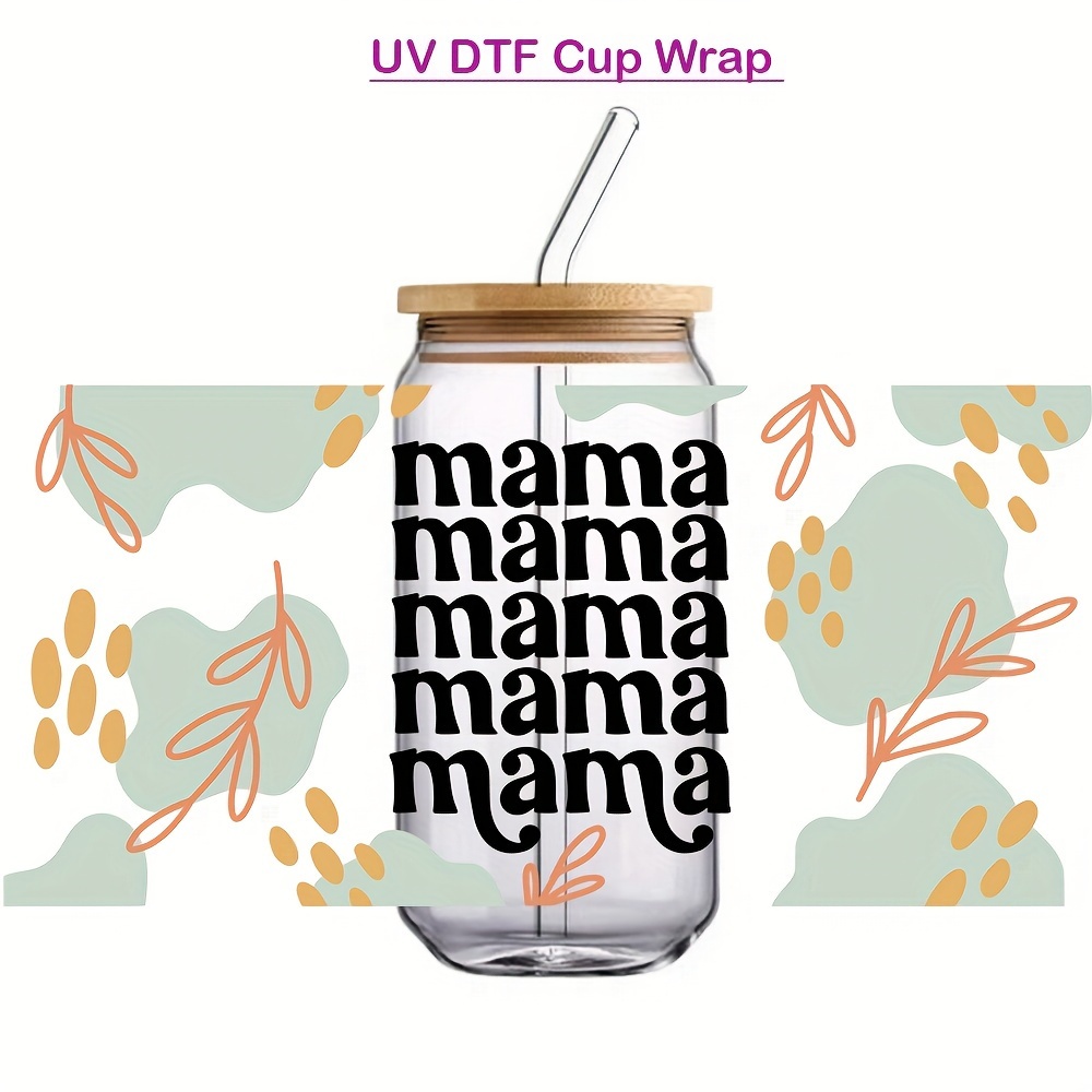 1pc Mama Needs Coffee Design UV DTF Cup Wraps For 16 Oz Glass Cup, UV DTF  Cup Wraps For Glass Cups, Wraps For Cups, Glass Stickers For Cups, Cup  Decals UV Transfer