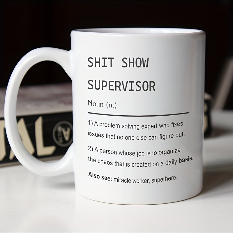 shit show mug shitshow supervisor mug gift for my boss team manger gift director gift boss thank you gift boss